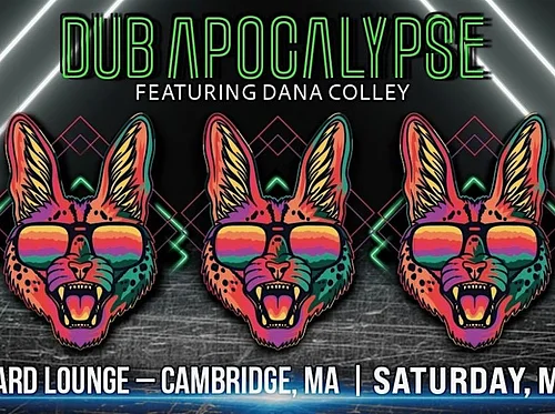 Dub Apocalypse Featuring Dana Colley