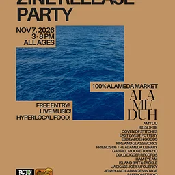 Alameduh Zine Release Party