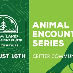 Animal Encounter Series: Critter Communities