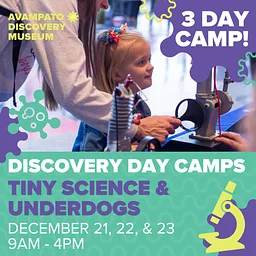 Discovery Day Camp: Tiny Science & Underdogs - Day 1