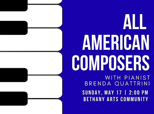 All American Composers Piano Program with Pianist Brenda Quattrini