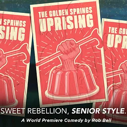 The Golden Springs Uprising