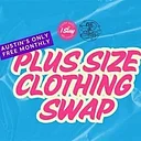 Free Monthly Plus Size Clothing Swap — Hosted by I Slay