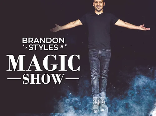 Brandon Styles Magic Show