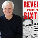 Peter S. Canellos, Revenge for the Sixties: Sam Alito and the Triumph of the Conservative Legal Movement
