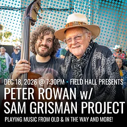 Peter Rowan w/ Sam Grisman Project
