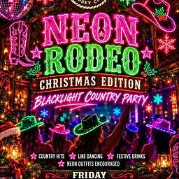 Neon Rodeo- Christmas Edition