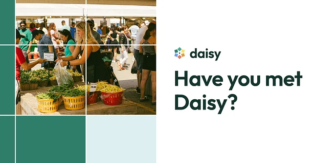 Have you met Daisy?