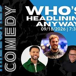 Who’s Headlining Anyway?