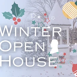 Winter Open House