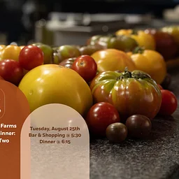 Vitruvian Farms Tomato Dinner: Night Two