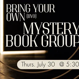 Bring Your Own (BYO) Mystery Book Group