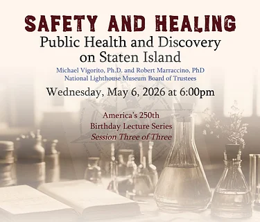Safety and Healing: Public Health and Discovery on Staten Island