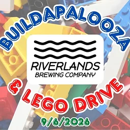 Buildapalooza & LEGO® Drive at Riverlands Brewing Company!
