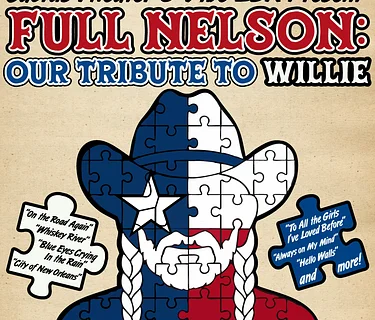Cactus Theater & Vibe LBK present: Full Nelson: Our Tribute to Willie
