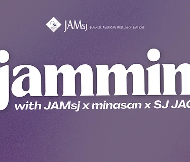 Jammin' with JAMsj x Minasan x SJ JACL