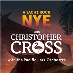A Yacht Rock NYE with Christopher Cross