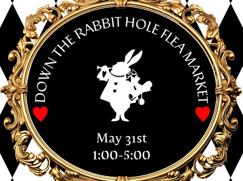 Down the Rabbit Hole flea market in thE sPAcE