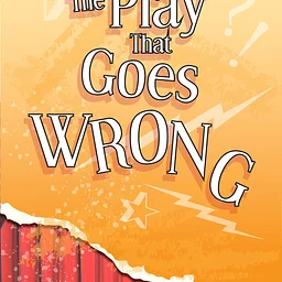 The Play That Goes Wrong