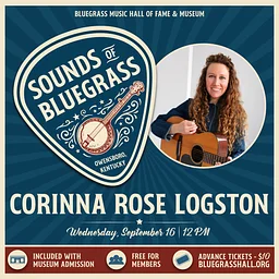 Sounds of Bluegrass – Corrina Rose Logston