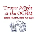 Tavern Night at the OCHM