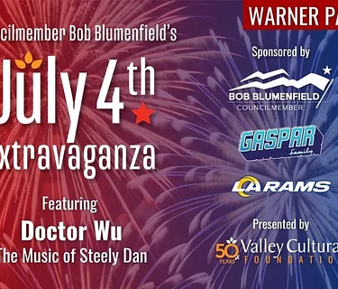 Councilmember Bob Blumenfield’s JULY 4th EXTRAVAGANZA at Warner Park featuring DOCTOR WU, The Music of Steely Dan