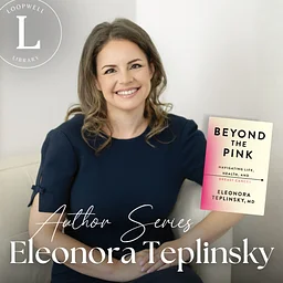 Breast Cancer, Health & Thriving with Dr. Eleonora Teplinsky
