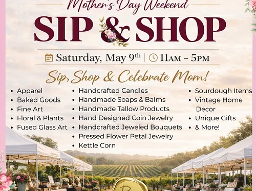 Rancho Victoria Vineyard – Mother’s Day Weekend Sip & Shop