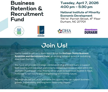 Durham Choice Business Retention and Recruitment Fund