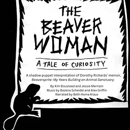 Beaver Woman: A Tale of Curiosity