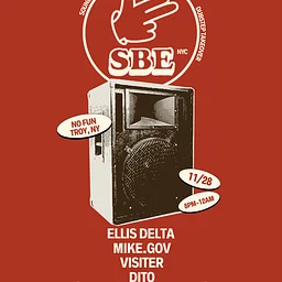 atlas.b presents: SBE (NYC) / Ellis Delta / Mike.gov / Visiter / Dito