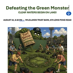 Defeating the Green Monster: Clean Water Begins on Land (Plymouth)