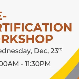 Pre-Certification Workshop - Dec