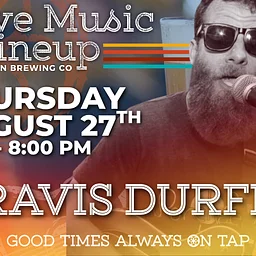 Live Music Lineup: Travis Durfee