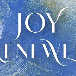 Joy Renewed