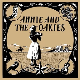 Annie & the Oakies