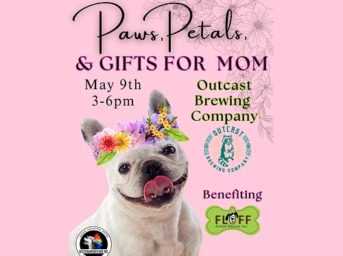 Paws, Petals & Gifts for Mom