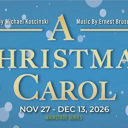 A Christmas Carol | Holiday MainStage