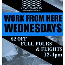 Work From HERE Wednesdays Happy Hour - $2 off full pours/flights