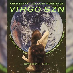 Archetypal Collage: Virgo Season