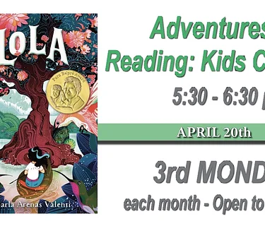 April Adventures in Reading Kids Club: Lola by Karla Arenas Valenti