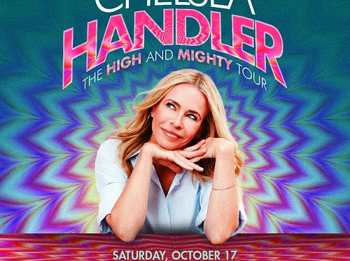 Chelsea Handler: The High and Mighty Tour