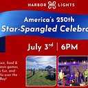 America’s 250th Star-Spangled Seaside Celebration