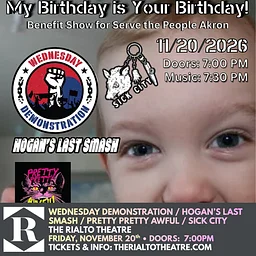 Wednesday Demonstration / Hogan’s Last Smash / Pretty Pretty Awful / Sick City - 11/20/2026