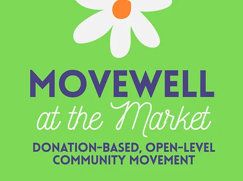 Movewell at the Market! Mat Pilates Class