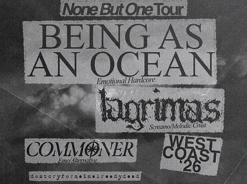 BEING AS AN OCEAN, Lagrimas, Commoner, dontcryformeimalreadydead