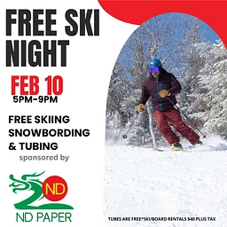 Free Ski Night sponsored by ND Paper