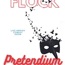The Flock & Pretendium