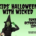 Kids’ Halloween with Wicked