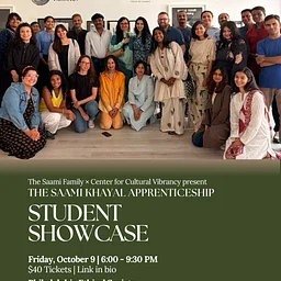 THE SAAMI KHAYAL APPRENTICESHIP - STUDENT SHOWCASE @ Philadelphia Ethical Society, 1906 Rittenhouse Sq